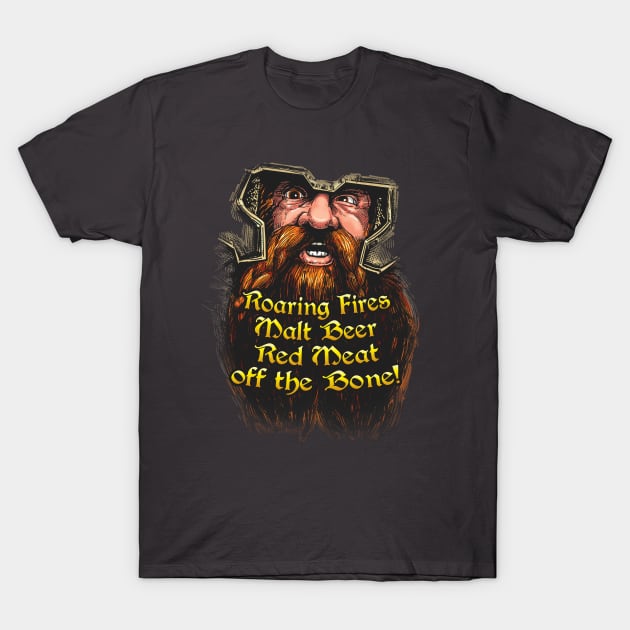 Dwarven Hospitality! T-Shirt by UncleFez